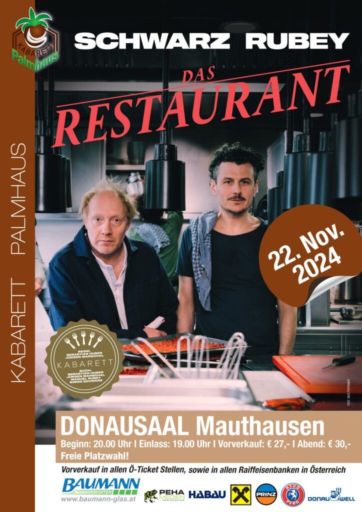 Kabarett Manuel Rubey & Simon Schwarz - Das Restaurant in Mauthausen